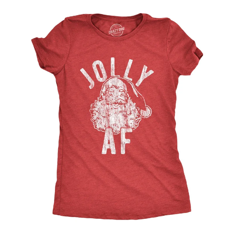 Jolly AF Women's T Shirt